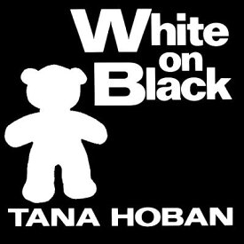 White on Black: A High Contrast Book for Newborns WHITE ON BLACK-BOARD [ Tana Hoban ]