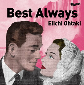 【特典】Best Always (2CD)(ナイアガラレコード・ロゴステッカー(サイズ：W91x55mm)) [ 大滝詠一 ]
