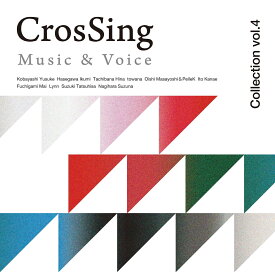 Crossing Collection Vol.4 [ (V.A.) ]