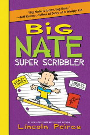 Big Nate Super Scribbler BIG NATE SUPER SCRIBBLER-ACTIV （Big Nate Activity Book） [ Lincoln Peirce ]