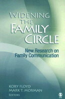 Widening the Family Circle: New Research on Family Communication