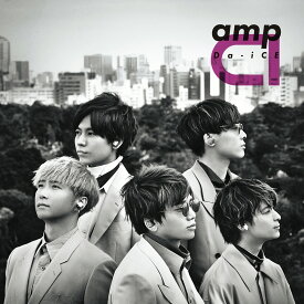 amp (数量限定盤 CD＋DVD スマプラ対応) [ Da-iCE ]