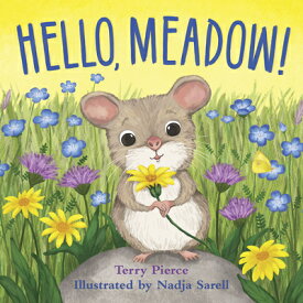 Hello, Meadow! HELLO MEADOW [ Terry Pierce ]
