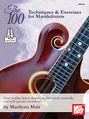 The 100-Techniques & Exercises for Mandolinists