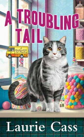 A Troubling Tail: A Bookmobile Cat Mystery TROUBLING TAIL -LP [ Laurie Cass ]