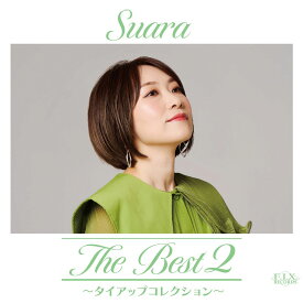 The Best 2 ～タイアップコレクション～【初回限定盤】 [ Suara ]