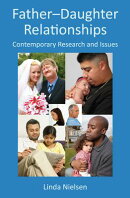 Father-Daughter Relationships: Contemporary Research and Issues