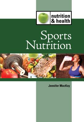 楽天ブックス: Sports Nutrition - Jennifer MacKay - 9781420509397 : 洋書