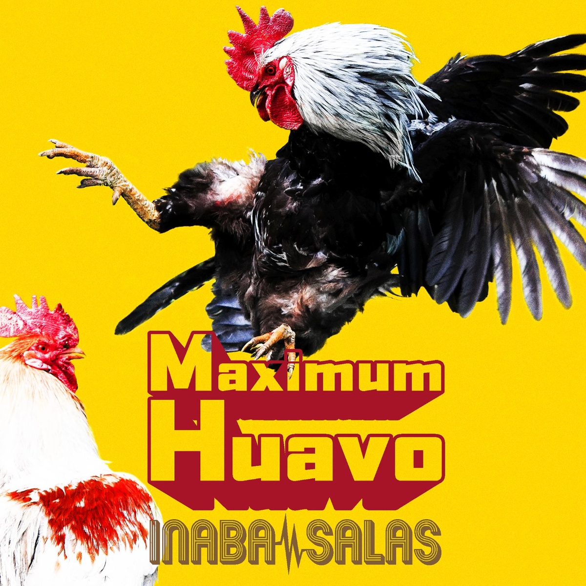 MaximumHuavo(初回限定盤CD＋DVD)[INABA/SALAS]