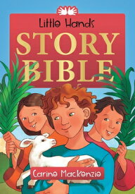 Little Hands Story Bible LITTLE HANDS STORY BIBLE REV/E [ Carine MacKenzie ]