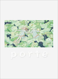 porte (初回限定盤 CD＋DVD＋40Pルックブック) [ 須田景凪 ]