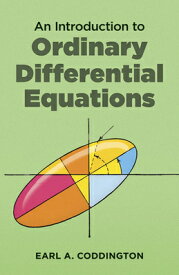 INTRODUCTION TO ORDINARY DIFFERENTIAL EQ [ EARL A. CODDINGTON ]