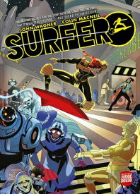 Surfer: From the Pages of Judge Dredd SURFER [ John Wagner ]