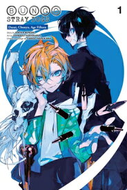 Bungo Stray Dogs: Dazai, Chuuya, Age Fifteen, Vol. 1: Volume 1 BUNGO STRAY DOGS DAZAI CHUUYA （Bungo Stray Dogs: Dazai, Chuuya, Age Fifteen） [ Kafka Asagiri ]