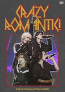 A.B.C-Z Concert Tour 2025 CRAZY ROMANTIC! (通常盤)