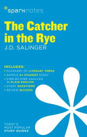 The Catcher in the Rye Sparknotes Literature Guide: Volume 21 CATCHER IN THE RYE SPARKNOTES （Sparknotes Literature Guide） [ Sparknotes ]