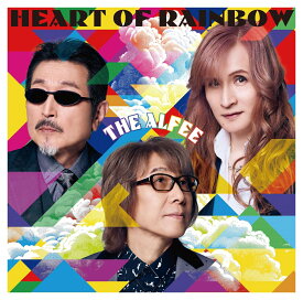 【楽天ブックス限定先着特典】HEART OF RAINBOW (初回限定盤B)(スマホサイズブロマイド) [ THE ALFEE ]