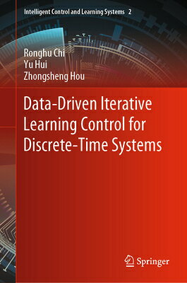 楽天ブックス: Data-Driven Iterative Learning Control for Discrete-Time ...