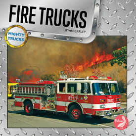 Fire Trucks FIRE TRUCKS [ Ryan Earley ]