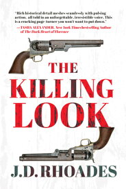 The Killing Look KILLING LOOK [ J. D. Rhoades ]