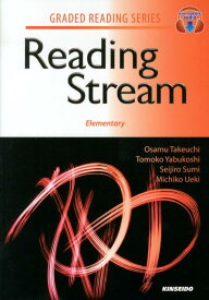 英語リーディングへの道（初級編） Reading　Stream：Elementary （GRADED　READING　SERIES） [ 竹内理 ]