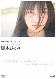 VenusFilm Vol.3 黒木ひかり [ 黒木ひかり ]