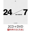 【先着特典】24/7 〜JSB FOREVER〜 (2CD+DVD)(オリジナル・マルチシート(1種 / サイズ未定))