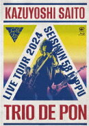 斉藤和義 ライブツアー2024“青春58 きっぷ”〜Trio de Pon〜 Live at Zepp Haneda 2024.11.09(初回限定盤 BD＋BOOK…