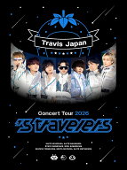 Travis Japan Concert Tour 2026 ’s travelers(初回盤 2Blu-ray)【Blu-ray】 [ Travis Japan ]