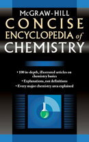 McGraw-Hill Concise Encyclopedia of Chemistry