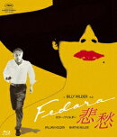 悲愁〜FEDORA〜【Blu-ray】