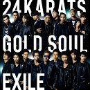 24karats GOLD SOUL (CD＋DVD)