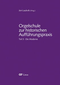 yAyzENB[N, Jon: Orgelschule zur Historischen Auffuhrungspraxis 3 [ ENB[N, Jon ]