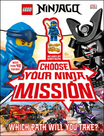 Lego Ninjago Choose Your Ninja Mission: With Ninjago Jay Minifigure LEGO NINJAGO CHOOSE YOUR NINJA [ Simon Hugo ]