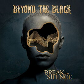 ブレイク・ザ・サイレンス [ ビヨンド・ザ・ブラック ]