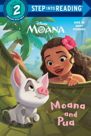 Moana and Pua (Disney Moana) MOANA & PUA (DISNEY MOANA) （Step Into Reading） [ Melissa Lagonegro ]