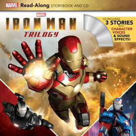 Iron Man Trilogy Read-Along Storybook and CD [With Audio CD] IRON MAN TRILOGY READ-ALONG ST （Read-Along Storybook and CD） [ Marvel Press Book Group ]