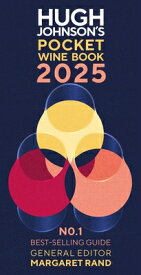 Hugh Johnson's Pocket Wine Book 2025: The No.1 Bestselling Guide HUGH JOHNSONS PCKT WINE BK 202 [ Margaret Rand ]