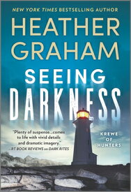 Seeing Darkness SEEING DARKNESS ORIGINAL/E （Krewe of Hunters） [ Heather Graham ]