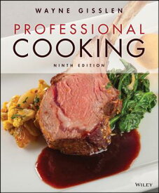 Professional Cooking PROFESSIONAL COOKING 9/E [ Wayne Gisslen ]