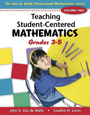 楽天ブックス: Teaching Student-Centered Mathematics, Volume Two: Grades 3-5 - John A. Van de Walle ...