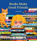 BOOKS MAKE GOOD FRIENDS(H)