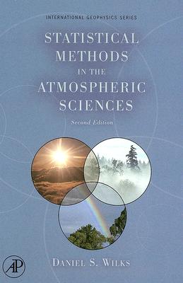 楽天ブックス: Statistical Methods in the Atmospheric Sciences - D. S. Wilks ...