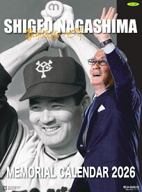 長嶋茂雄メモリアルカレンダー2026 [ 報知新聞社 ]