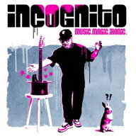 MUSIC. MAGIC. IRONIC. [ INCOGNITO ]