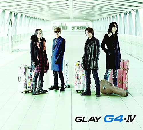 G4・IV(CD＋DVD)[GLAY]
