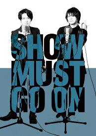 SHOW MUST GO ON【Blu-ray】 [ 津田健次郎 ]