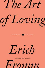 ART OF LOVING,THE(B) [ ERICH FROMM ]