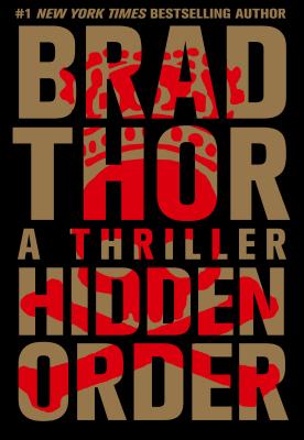 Hidden Order 楽天ブックス: Hidden Order - Brad Thor - 9781410459756 : 洋書