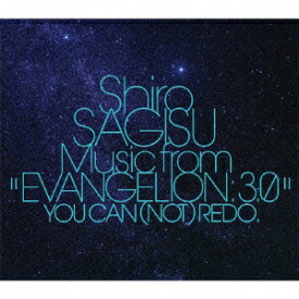 Shiro SAGISU Music from “EVANGELION 3.0”YOU CAN (NOT)REDO. [ Shiro SAGISU ]